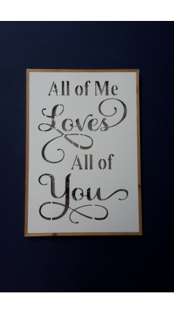 Κάδρο "All Of Me Loves All Of You"